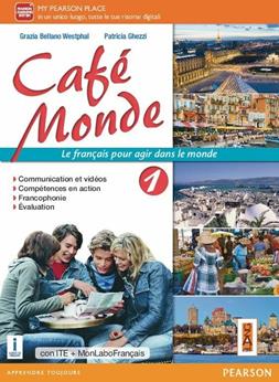 Cafè monde. Ediz. mylab. Con e-book. Con espansione online. Vol. 1 - Bellano, Ghezzi - Libro Lang 2016 | Libraccio.it