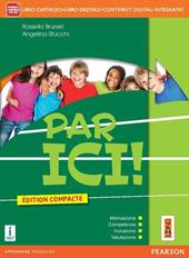 Par ici compacte. Con CD. Con e-book. Con espansione online