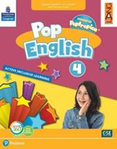 Pop English. Active inclusive learning. Con app. Con e-book. Con espansione online. Vol. 4