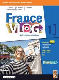 France vlog. Le français authentique. Con app. Con e-book. Con espansione online. Vol. 1 - D PETERLONGO, M BOUREUX - Libro Lang 2019 | Libraccio.it