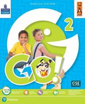 Go! Per la Scuola elementare. Con ebook. Con espansione online. Vol. 2