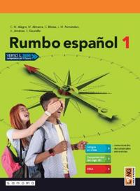 Rumbo español. Con app. Con e-book. Con espansione online. Vol. 1 - M ALMARZA, C BLOISE - Libro Lang 2019 | Libraccio.it