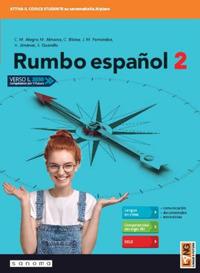 Rumbo español. Con app. Con e-book. Con espansione online. Vol. 2 - M ALMARZA, C BLOISE - Libro Lang 2019 | Libraccio.it