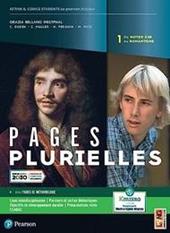 Pages plurielles. Avece Fiches de méthodologie. Con e-book. Con espansione online. Vol. 1