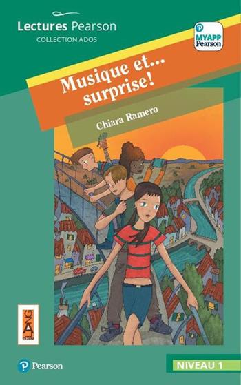Musique et... surprise! Niveau 1. Con app. Con e-book. Con espansione online - Chiara Ramero - Libro Lang 2019 | Libraccio.it