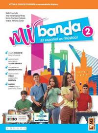 Mi banda. Vol. 2 - Nello Fanciullo, Sonia Campos Cabrero, Ana Irene García Pérez - Libro Lang 2020 | Libraccio.it