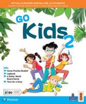 Go kids. Per la 2ª classe elementare. Con e-book. Con espansione online