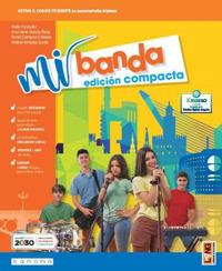 Mi banda. Edicion compacta. Con e-book. Con espansione online - Nello Fanciullo, Sonia Campos Cabrero, Ana Irene García Pérez - Libro Lang 2021 | Libraccio.it