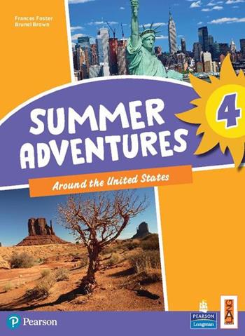 Summer adventures. Con Myapp. Vol. 4: Around the United States - Frances Foster, Brunel Brown - Libro Lang 2021 | Libraccio.it