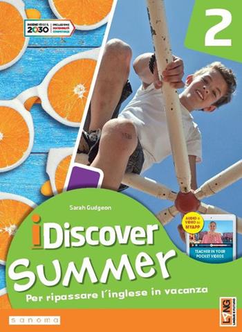 I discover summer. Con myapp. Vol. 2 - Sarah Gudgeon - Libro Lang 2022 | Libraccio.it