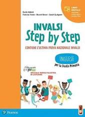 INVALSI step by step. Inglese. Per la Scuola elementare. Con e-book. Con espansione online
