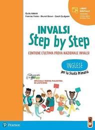 INVALSI step by step. Inglese. Per la Scuola elementare. - Giulia Abbiati, Frances Foster, Brunel Brown - Libro Lang 2022 | Libraccio.it