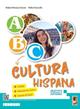 ABC... Cultura hispana. Per la Scuola media. - Mabel Almarza Duran, Nello Fanciullo - Libro Lang 2023 | Libraccio.it