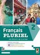 Français pluriel. Avec Atelier DELF et Examen. Per le Scuole superiori. Vol. 2 - Grazia Bellano Westphal, Clémence Muller, Christelle Dudek - Libro Lang 2023 | Libraccio.it