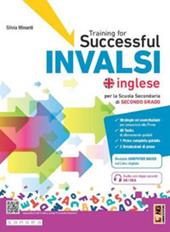 Training for successful INVALSI. Quaderno di allenamento alla prova nazionale. Con e-book. Con espansione online
