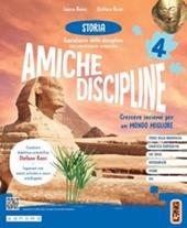 Amiche discipline. Crescere insieme per un mondo migliore. Antropologico. Con Storia, Geografia, Quaderno Antropologico. Per la 4 ? classe della Scuola elementare. Con e-book. Con espansione online. Vol. 1