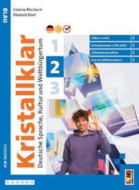 Kristallklar Blau. Con Certificazioni. Con e-book. Con espansione online. Vol. 2 - Caterina Rita Garrè, Elisabeth Eberl - Libro Lang 2024 | Libraccio.it