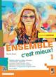 Ensemble c'est mieux! Ediz. leggera. Avec Apprendre pour tous, Contes pour jeunes citoyennes et citoyens. Con e-book. Con espansione online. Vol. 1 - Rossella Bruneri - Libro Lang 2023 | Libraccio.it