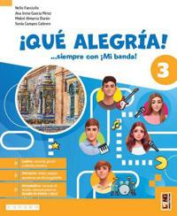 ¡Qué alegría! ...siempre con ¡Mi banda! Con Aprende, Para tu futuro. Con e-book. Con espansione online. Vol. 3 - Nello Fanciullo, Sonia Campos Cabrero, Ana Irene García Pérez - Libro Lang 2024 | Libraccio.it