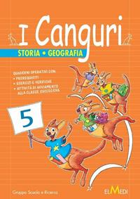I canguri. Storia geografia. Per la 5ª classe elementare  - Libro Elmedi 2010 | Libraccio.it