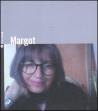 Margot. Con CD Audio - Margherita Galante Garrone - Libro Nota 2011, Block nota | Libraccio.it