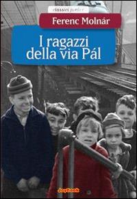I ragazzi di via Pál. Ediz. illustrata - Ferenc Molnár - Libro Joybook 2014, Classici junior | Libraccio.it