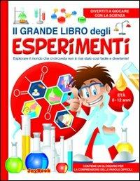 Il grande libro degli esperimenti  - Libro Joybook 2011, Varia | Libraccio.it