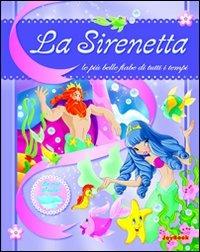 La sirenetta. Ediz. illustrata  - Libro Joybook 2011, Le più belle fiabe di tutti i tempi | Libraccio.it
