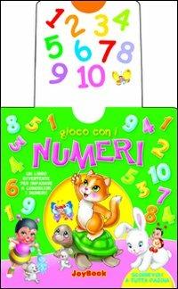 Gioco con i numeri  - Libro Joybook 2011, Scorrevoli | Libraccio.it
