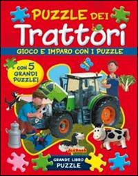 Puzzle dei trattori  - Libro Joybook 2014, Grande libro puzzle | Libraccio.it