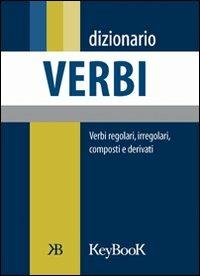 Dizionario dei verbi  - Libro Keybook 2015, Dizionari tascabili | Libraccio.it