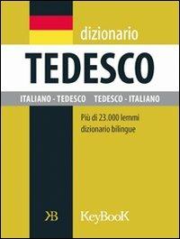 Dizionario tedesco. Ediz. bilingue  - Libro Keybook 2015, Dizionari tascabili | Libraccio.it