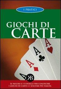 Giochi di carte  - Libro Keybook 2007, Pratici | Libraccio.it
