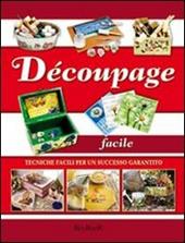 Découpage facile