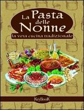 La pasta delle nonne