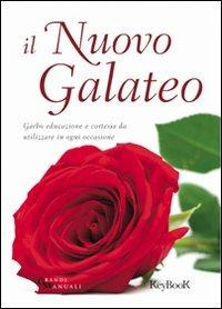 Il nuovo galateo  - Libro Keybook 2010, Grandi manuali | Libraccio.it
