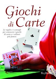 Giochi di carte  - Libro Keybook 2013, Grandi manuali | Libraccio.it