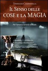 Il senso delle cose e la magia