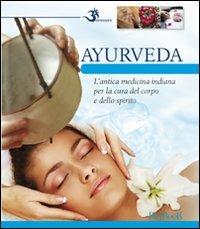 Ayurveda  - Libro Keybook 2011, Benessere | Libraccio.it