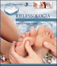 Riflessologia - Francesca Bino - Libro Keybook 2011, Benessere | Libraccio.it