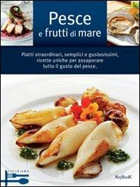 Pesce e frutti di mare  - Libro Keybook 2012, Cuciniamo | Libraccio.it