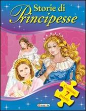 Storie di principesse. Ediz. illustrata