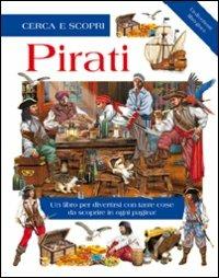 I pirati  - Libro Grillo Parlante 2010, Cerca e scopri | Libraccio.it