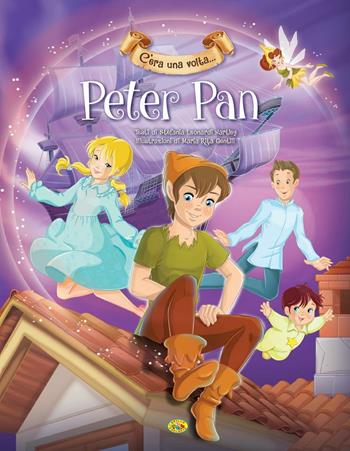 Peter Pan  - Libro Grillo Parlante 2017, C'era una volta... | Libraccio.it