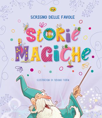 Storie magiche  - Libro Grillo Parlante 2020 | Libraccio.it