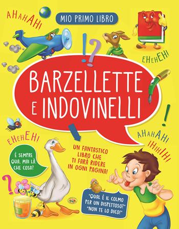 Barzellette e indovinelli  - Libro Grillo Parlante 2020, Mio primo libro | Libraccio.it