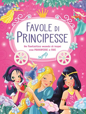 Favole di principesse  - Libro Grillo Parlante 2020 | Libraccio.it