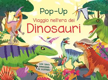 Viaggio nell'era dei dinosauri  - Libro Grillo Parlante 2021 | Libraccio.it