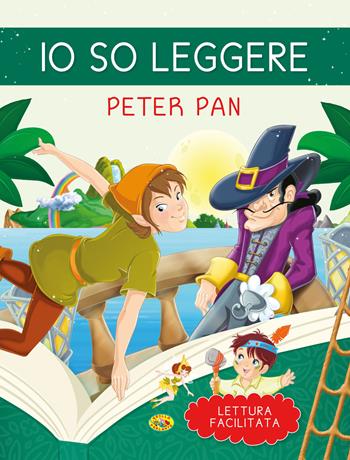 Peter Pan. Io so leggere. Ediz. a colori - Stefania Leonardi Hartley - Libro Grillo Parlante 2023, Io so leggere | Libraccio.it