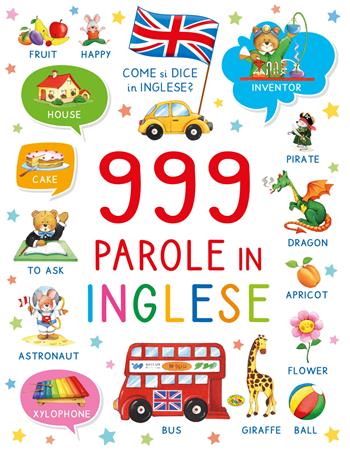 999 parole in inglese - Paola Migliari - Libro Grillo Parlante 2024 | Libraccio.it